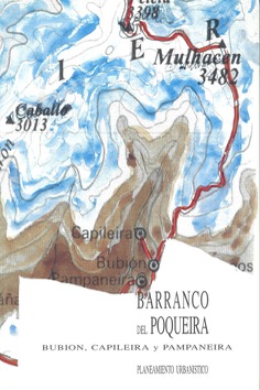 BARRANCO DEL POQUEIRA: BUBIÓN, CAPILEIRA Y PAMPANEIRA BARRANCO DEL POQUEIRA: BUBIÓN, CAPILEIRA Y PAMPANEIRA
